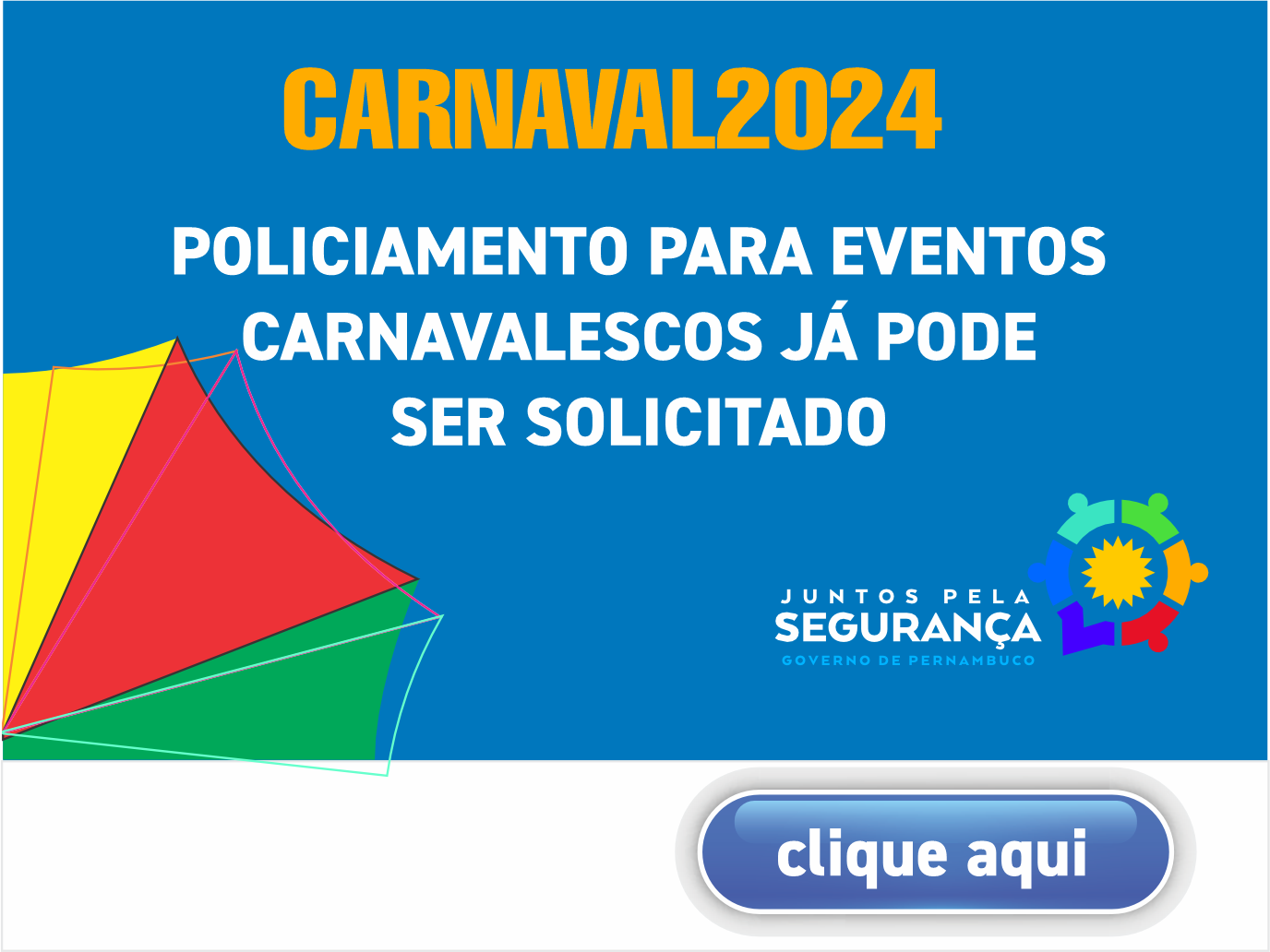 CARNAVAL 2024 – Policiamento para eventos carnavalescos já pode ser solicitado